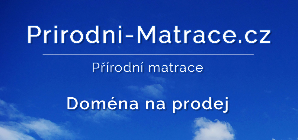 Prirodni-Matrace.cz - Přírodní matrace - doména na prodej